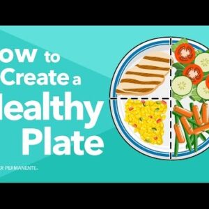 How to Create a Healthy Plate